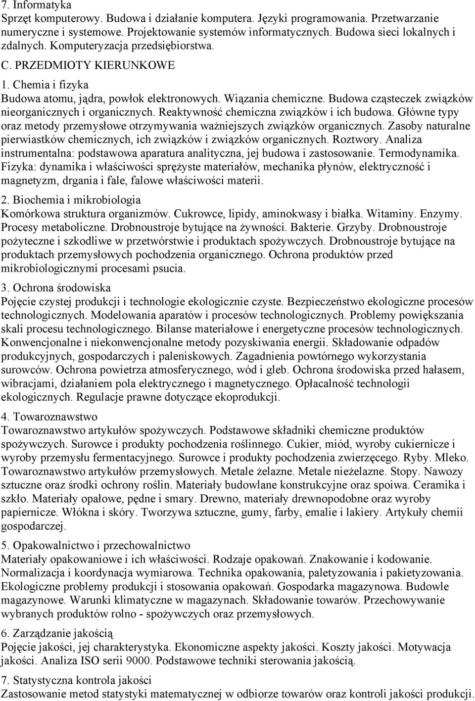 Reaktywność chemiczna związków i ich budowa. Główne typy oraz metody przemysłowe otrzymywania ważniejszych związków organicznych.