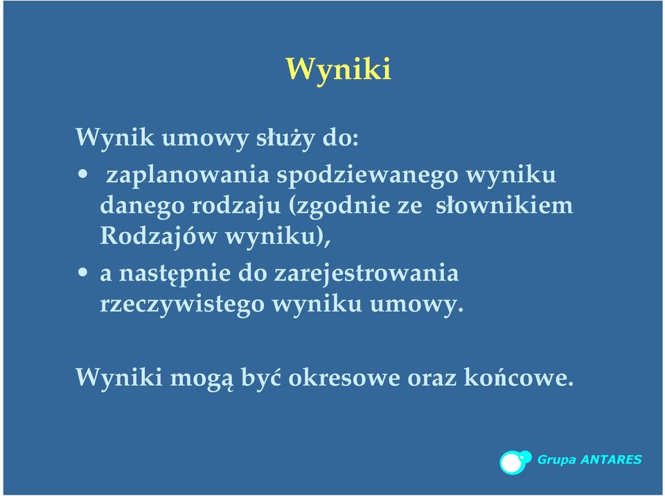 słownikiem Rodzajów wyniku), a następnie do