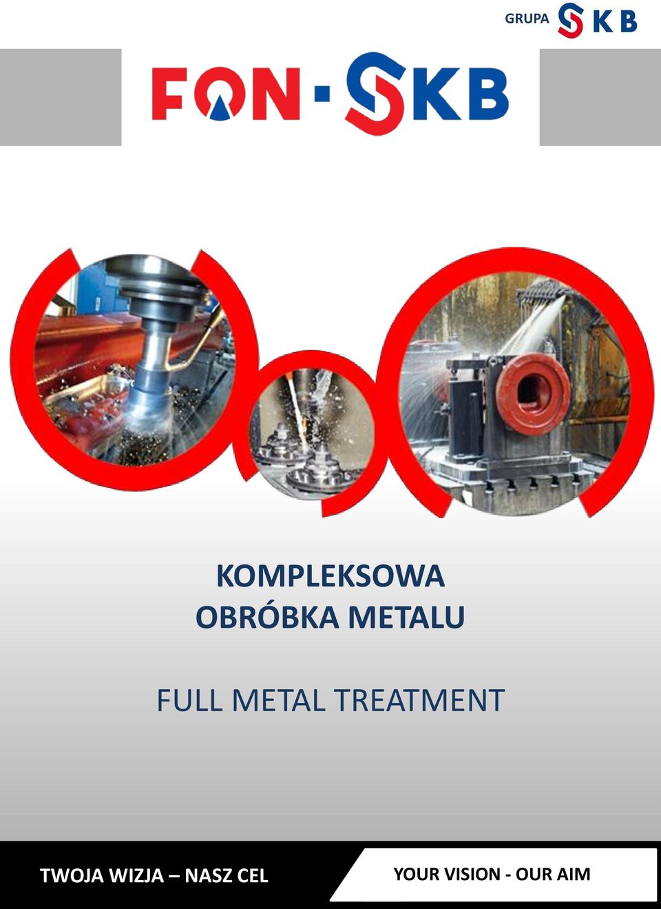 METAL TREATMENT TWOJA