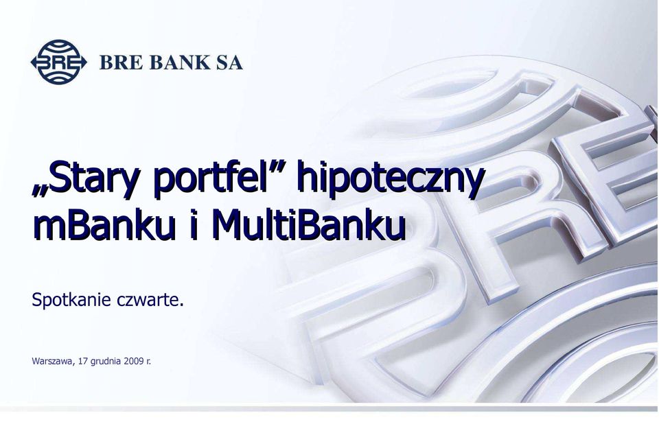 MultiBanku Spotkanie