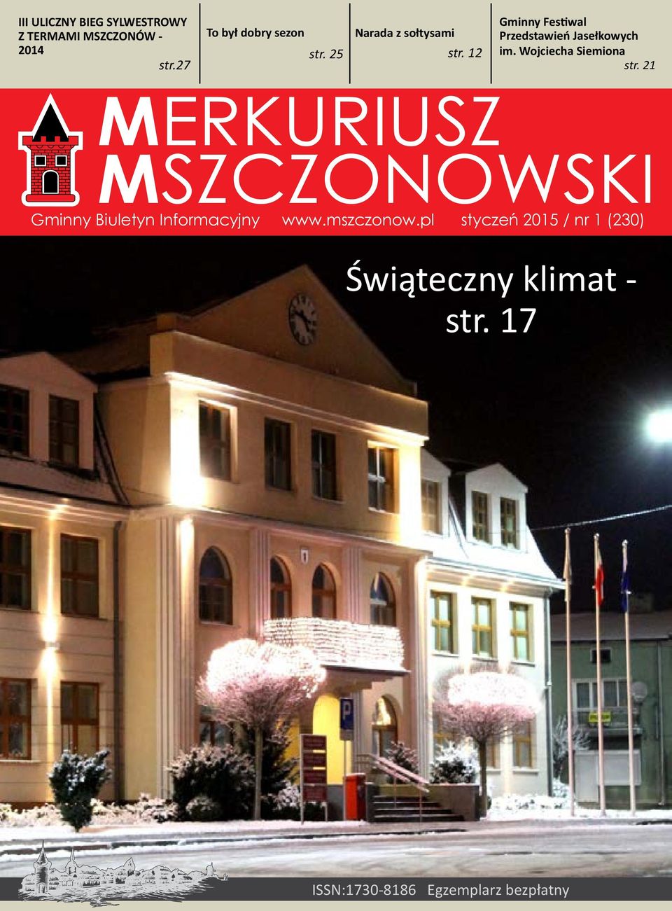 Wojciecha Siemiona str. 21 MERKURIUSZ MSZCZONOWSKI Gminny Biuletyn Informacyjny www.