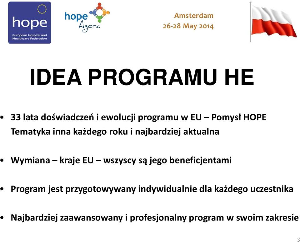 są jego beneficjentami Program jest przygotowywany indywidualnie dla