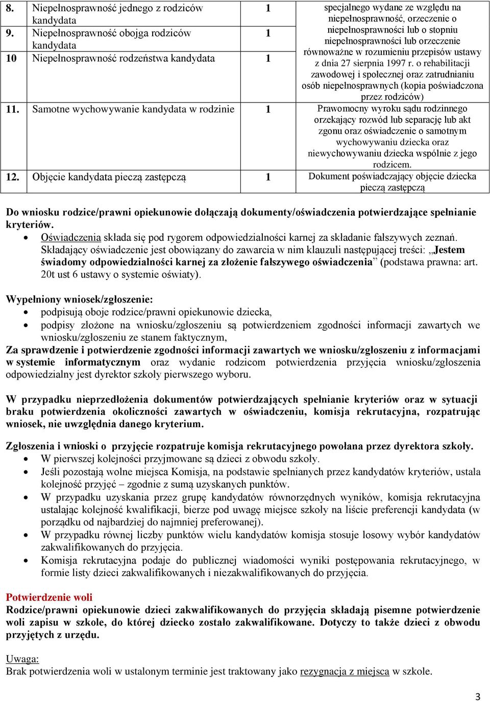 niepełnosprawności lub orzeczenie równoważne w rozumieniu przepisów ustawy z dnia 27 sierpnia 1997 r.