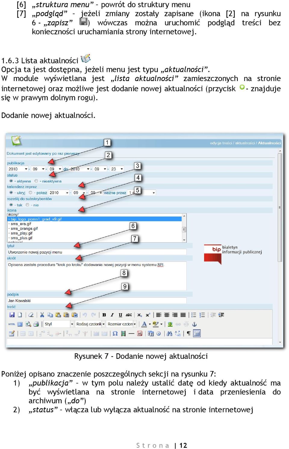 W module wyświetlana jest lista aktualności zamieszczonych na stronie internetowej oraz możliwe jest dodanie nowej aktualności (przycisk - znajduje się w prawym dolnym rogu).