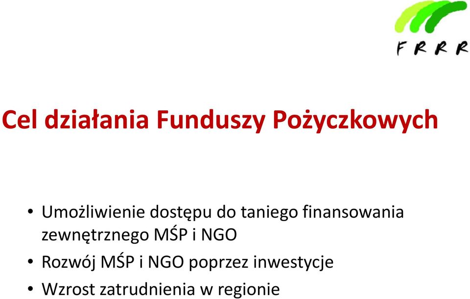 finansowania zewnętrznego MŚP i NGO Rozwój