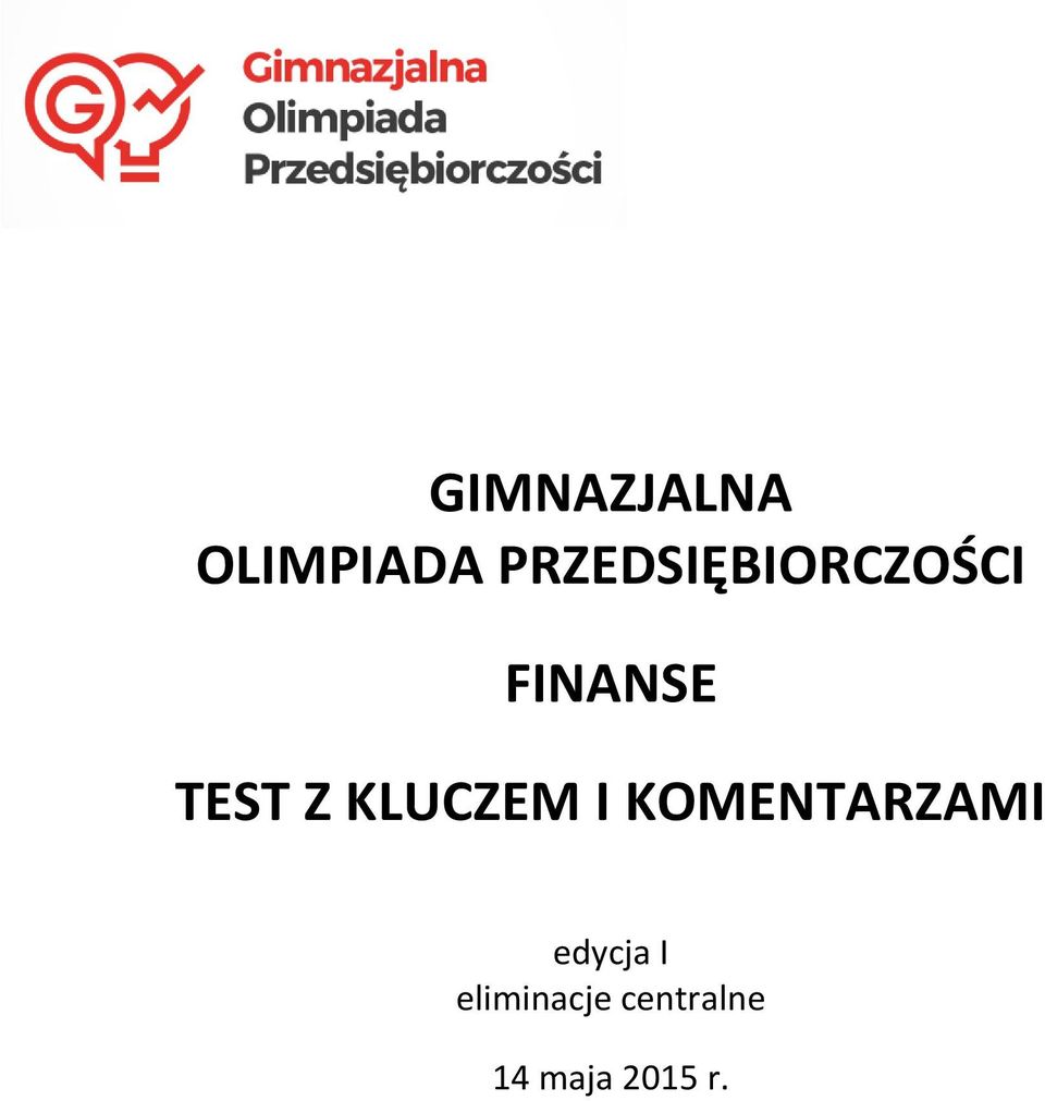 TEST Z KLUCZEM I KOMENTARZAMI