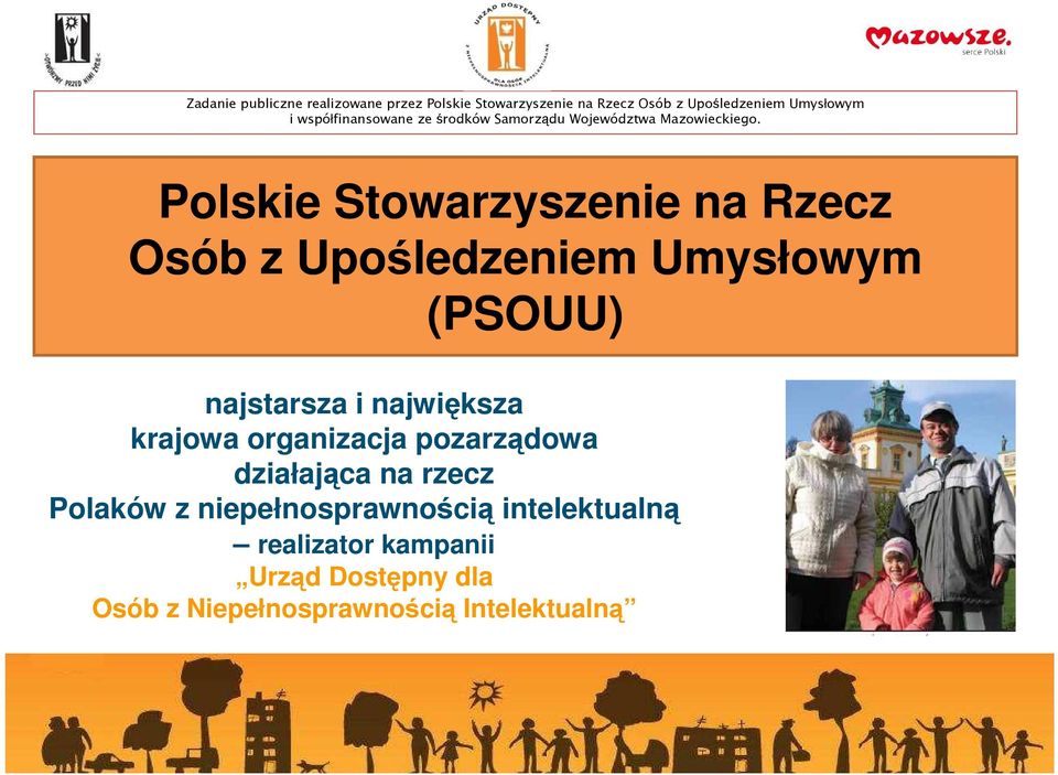 działająca na rzecz Polaków z niepełnosprawnością intelektualną