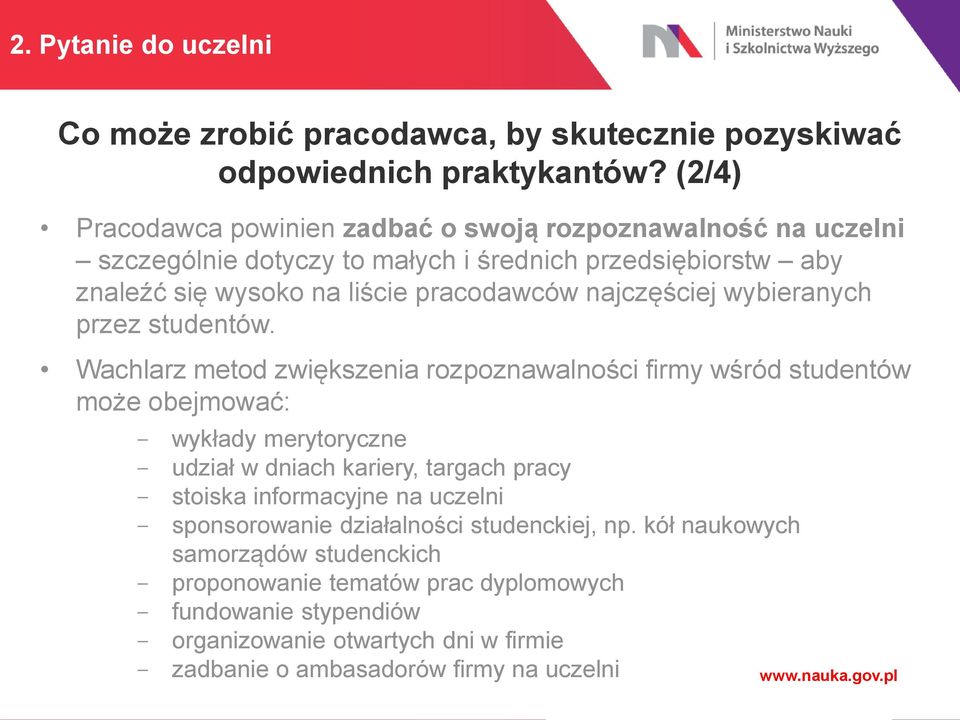 najczęściej wybieranych przez studentów.