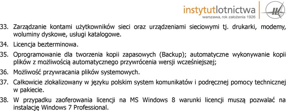 Oprogramowanie dla tworzenia kopii zapasowych (Backup); automatyczne wykonywanie kopii plików z możliwością automatycznego przywrócenia wersji