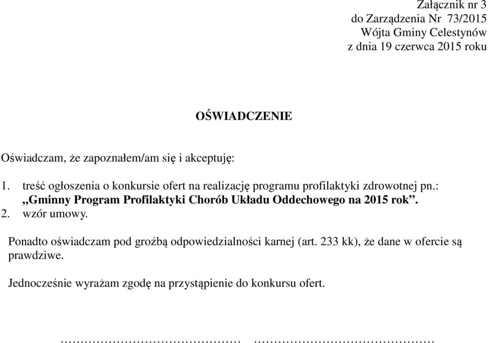 : Gminny Program Profilaktyki Chorób Układu Oddechowego na 2015 rok. 2. wzór umowy.