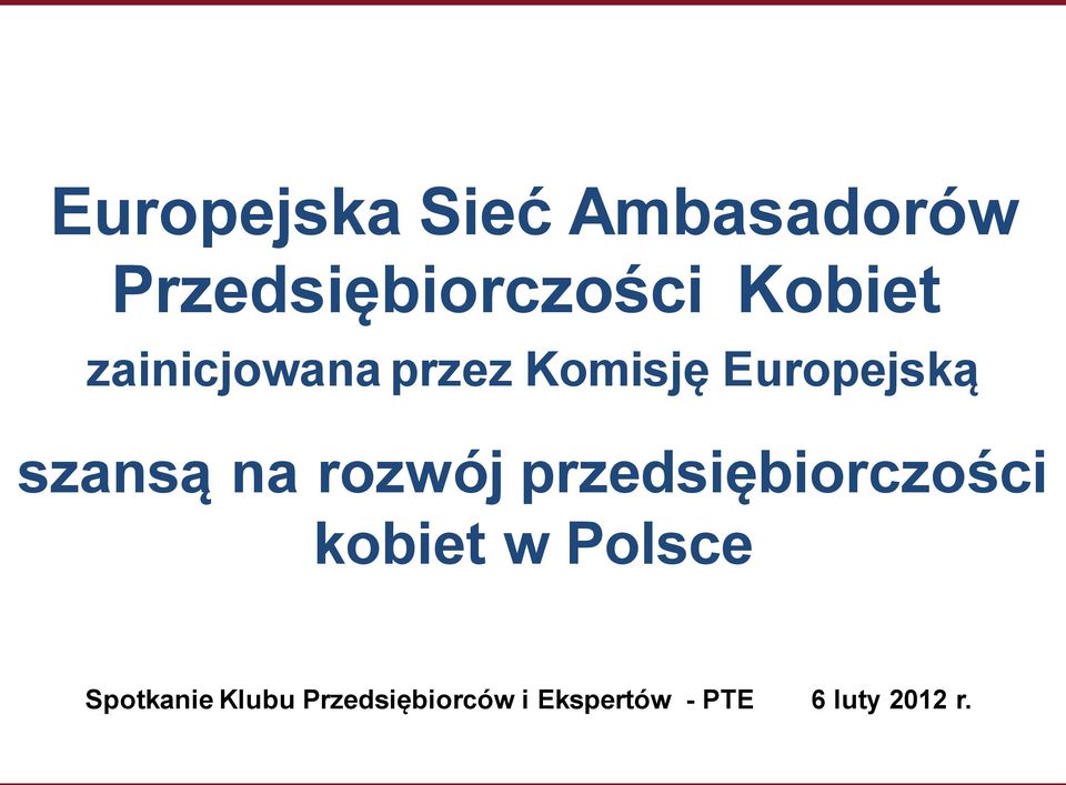 na rozwój przedsiębiorczości kobiet w Polsce