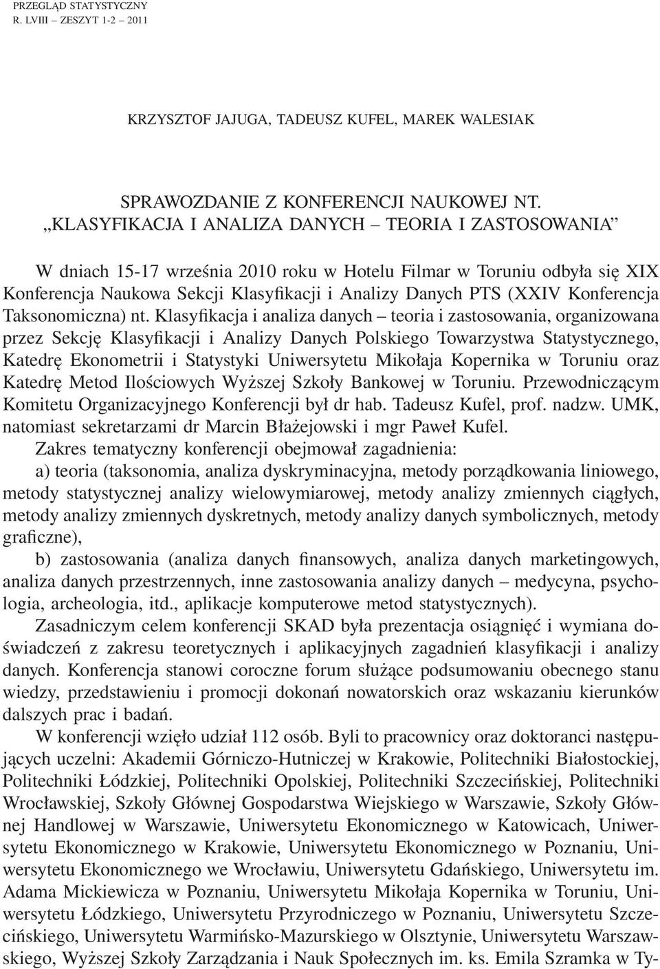 Konferencja Taksonomiczna) nt.