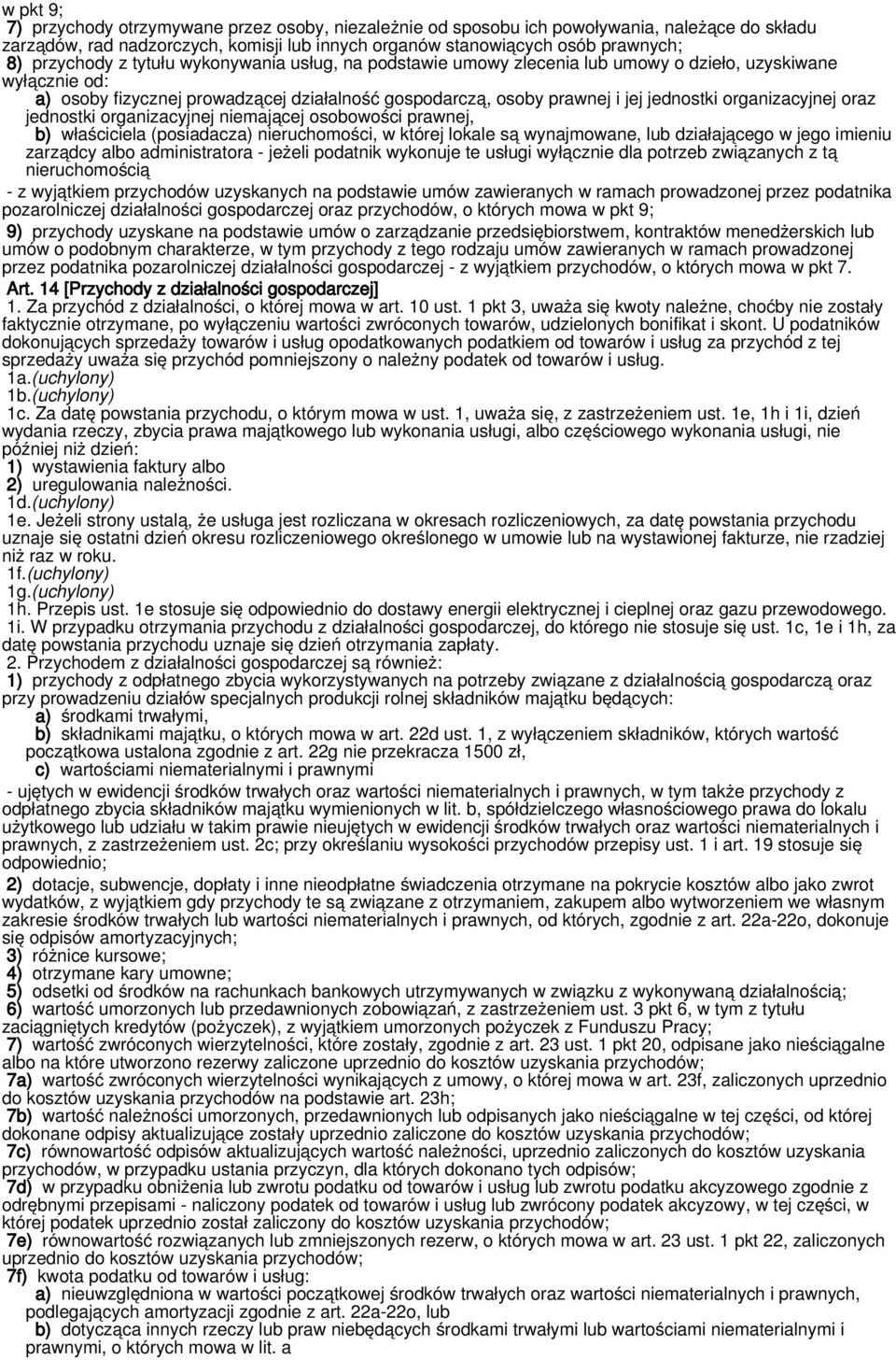 organizacyjnej oraz jednostki organizacyjnej niemającej osobowości prawnej, b) właściciela (posiadacza) nieruchomości, w której lokale są wynajmowane, lub działającego w jego imieniu zarządcy albo