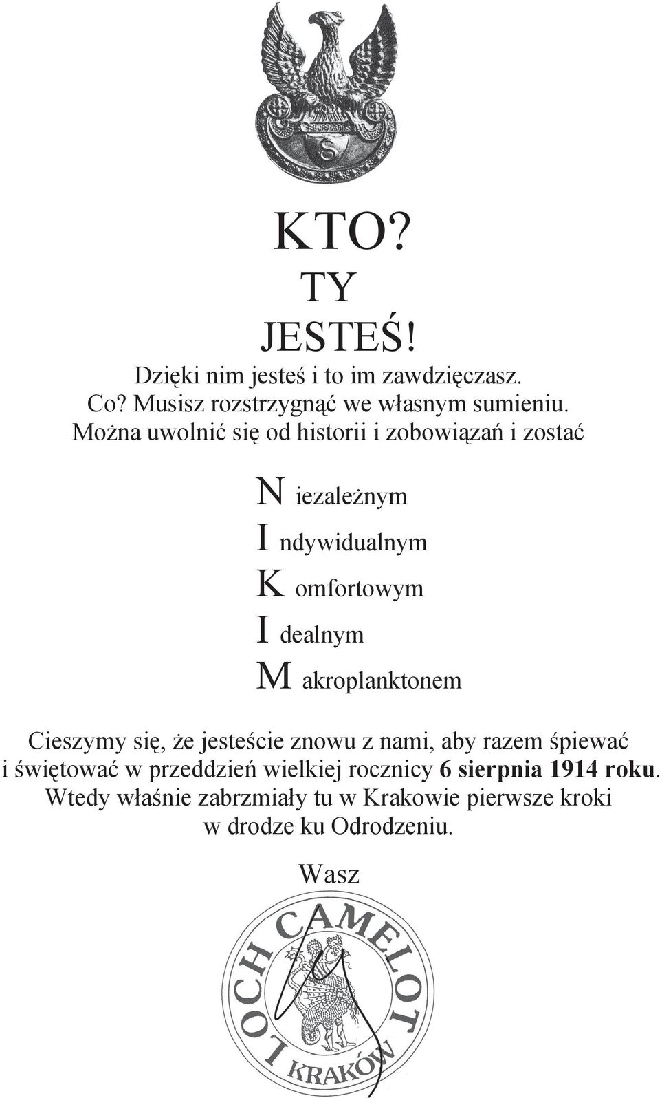 akroplanktonem Cieszymy si, e jeste cie znowu z nami, aby razem piewa i wi towa w przeddzie wielkiej