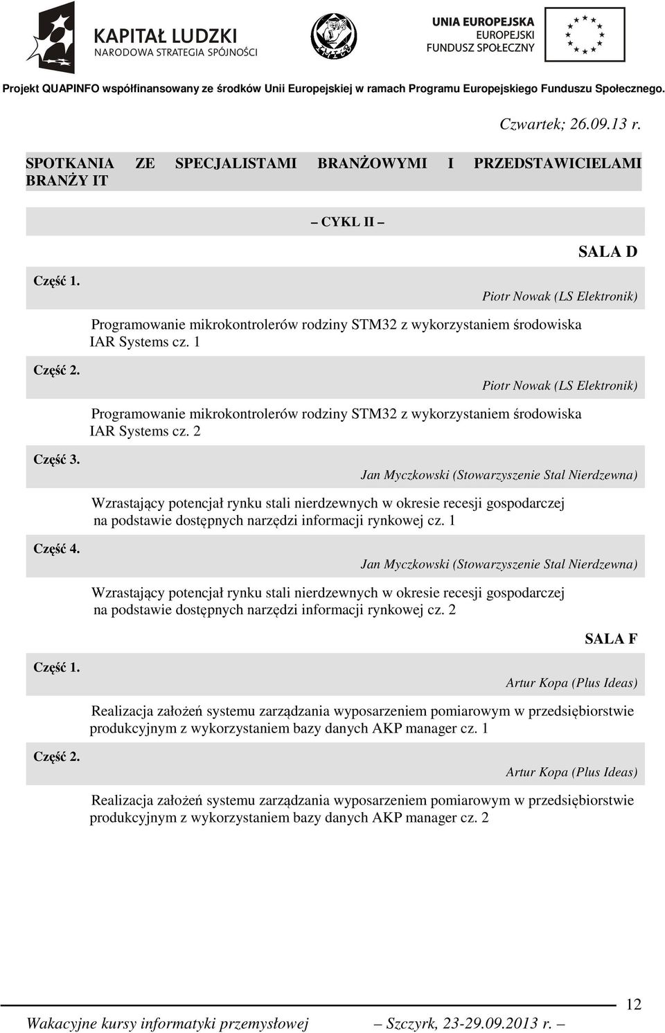 Piotr Nowak (LS Elektronik) - Programowanie mikrokontrolerów rodziny STM32 z wykorzystaniem środowiska IAR Systems cz. 2 Część 3.