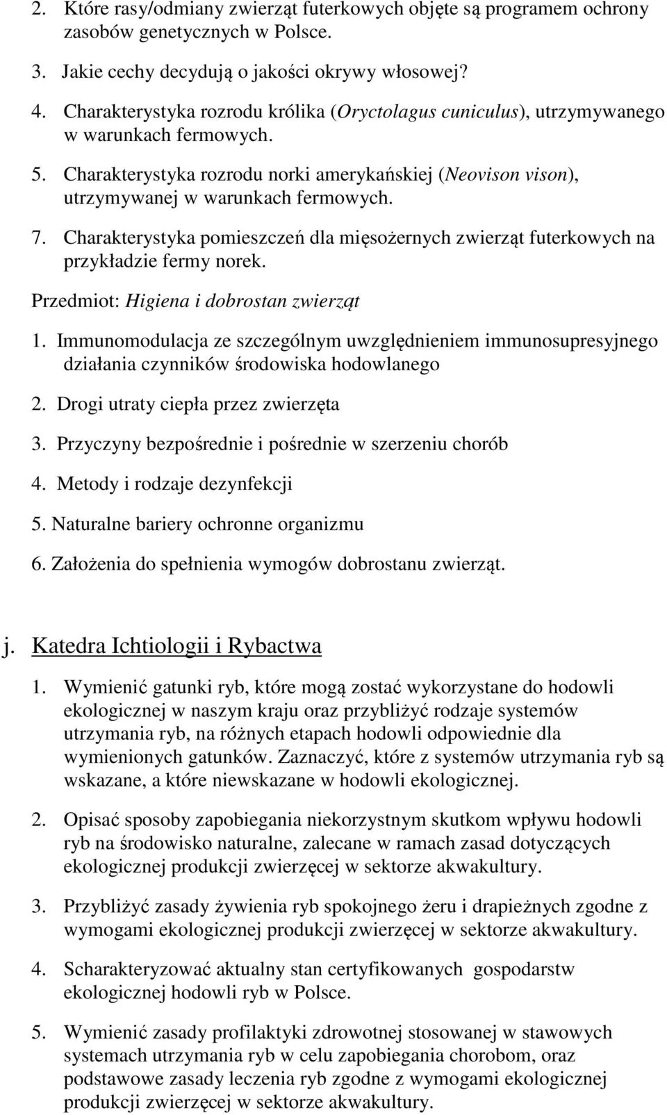 Charakterystyka pomieszczeń dla mięsożernych zwierząt futerkowych na przykładzie fermy norek. Przedmiot: Higiena i dobrostan zwierząt 1.