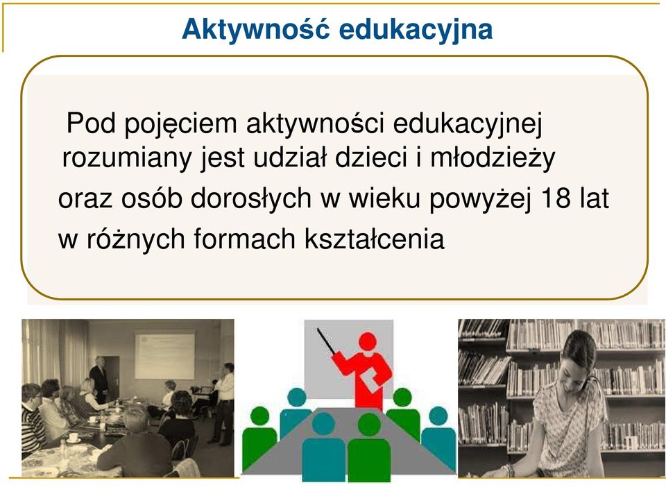 udział dzieci i młodzieży oraz osób