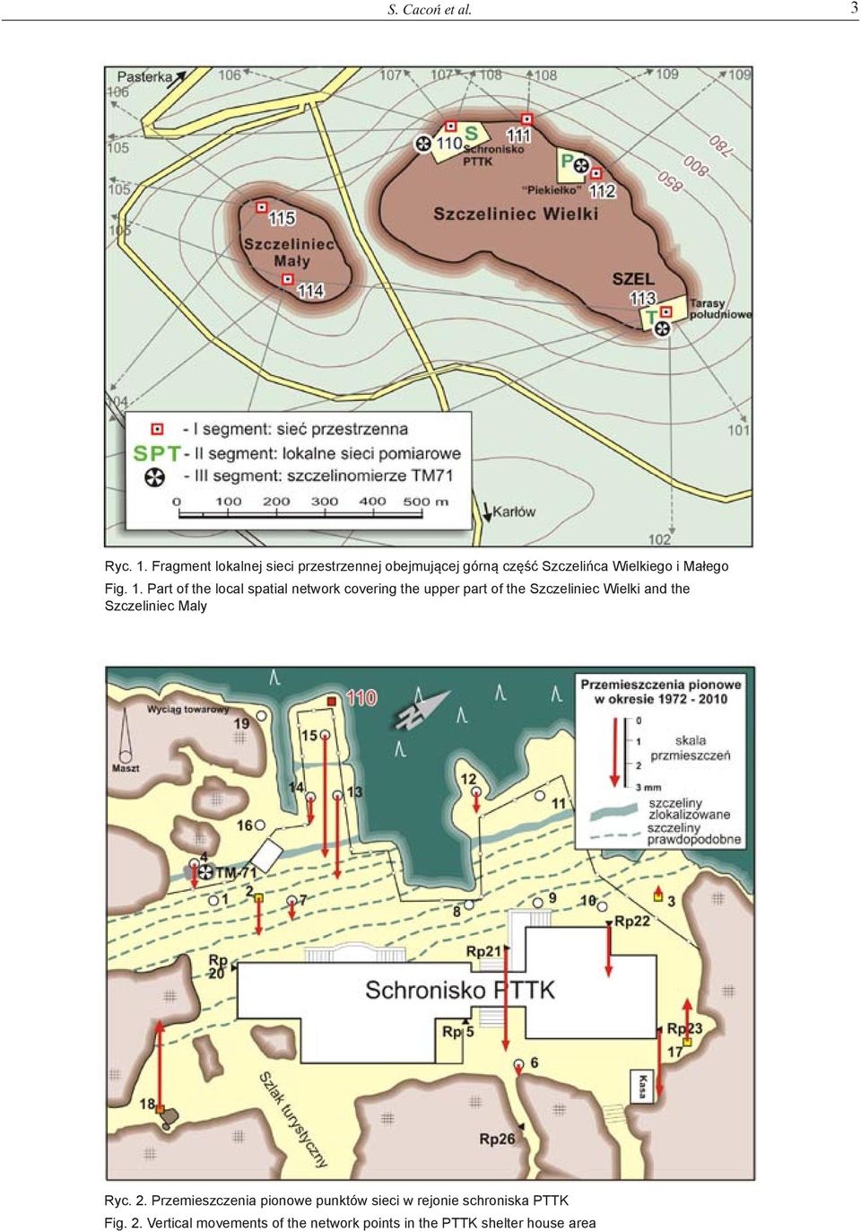 1. Part of the local spatial network covering the upper part of the Szczeliniec Wielki and the