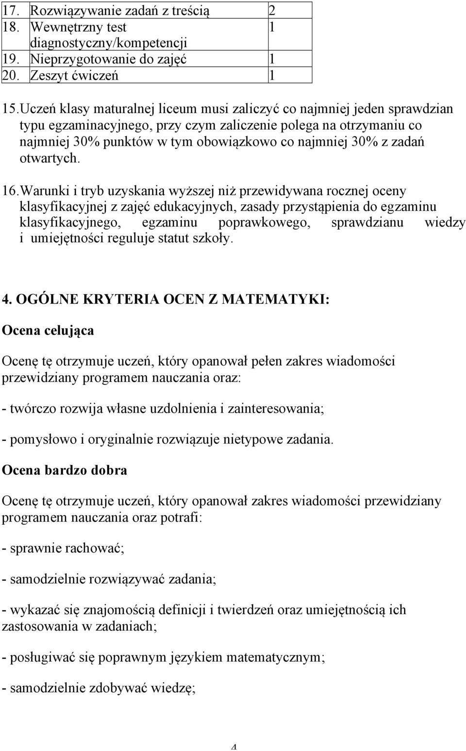 zadań otwartych. 16.