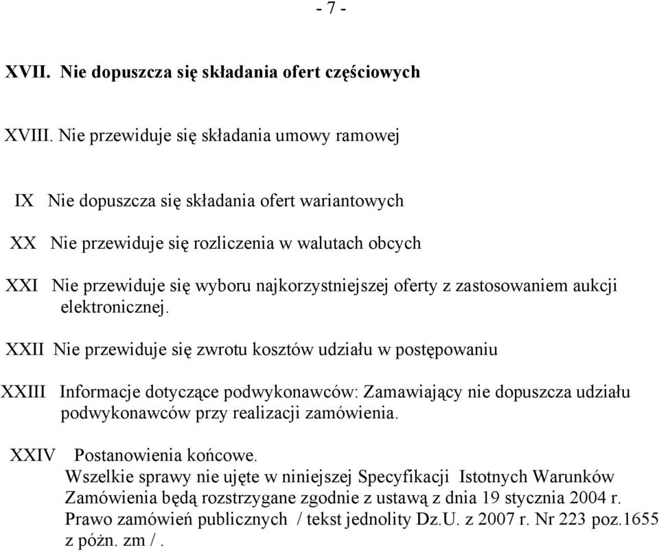 najkorzystniejszej oferty z zastosowaniem aukcji elektronicznej.