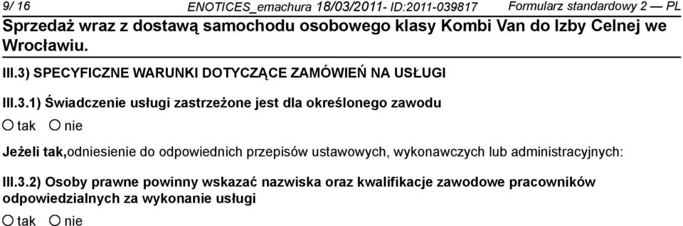 określonego zawodu Jeżeli,odsie do odpowiednich przepisów ustawowych, wykonawczych lub