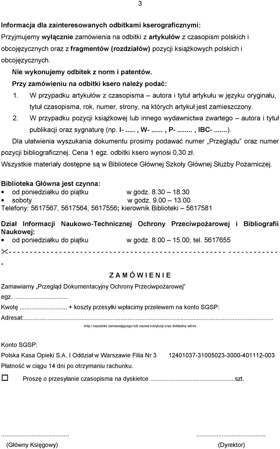 W przypadku artykułów z czasopisma autora i tytuł artykułu w języku oryginału, tytuł czasopisma, rok, numer, strony, na których artykuł jest zamieszczony. 2.