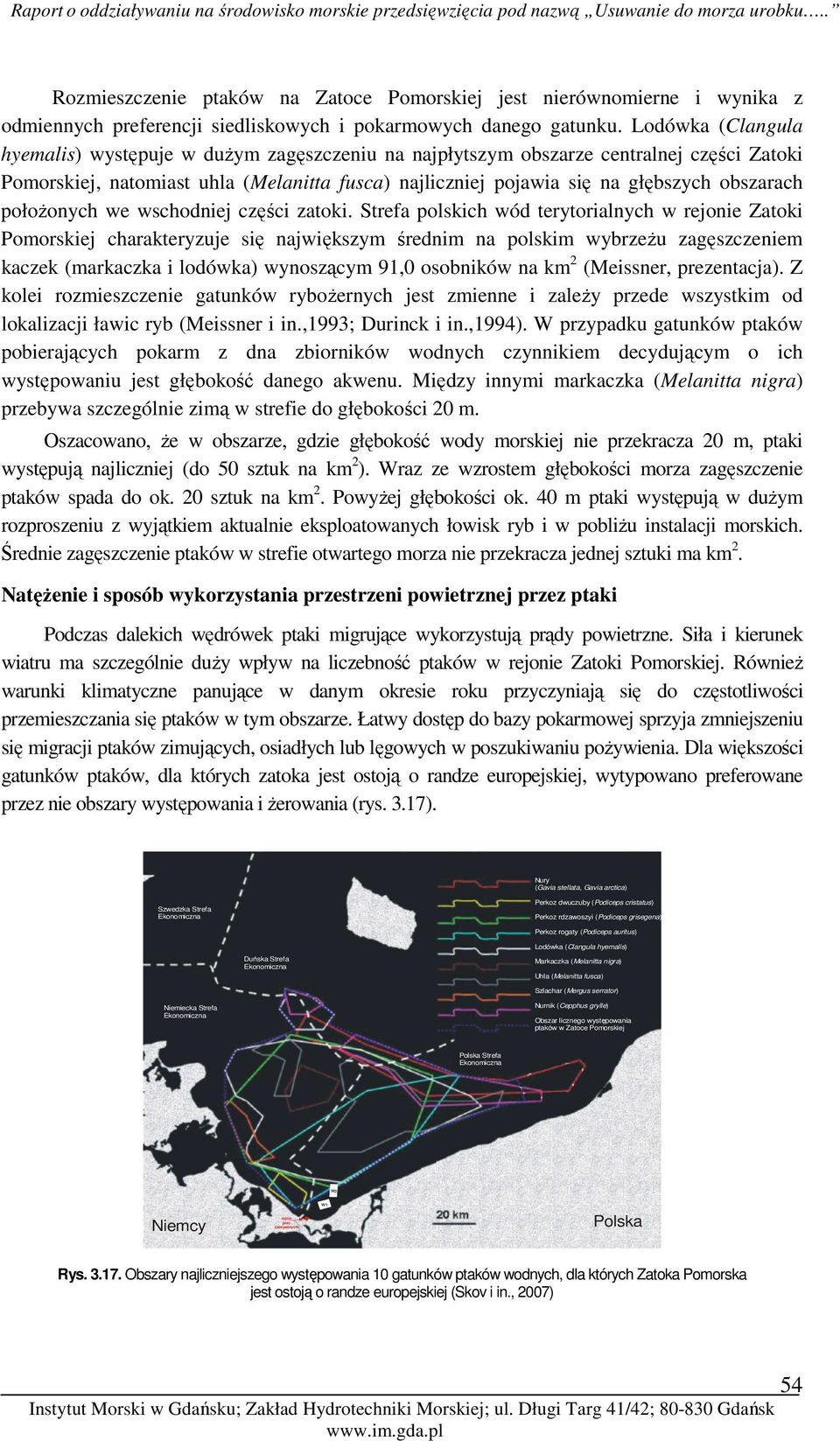 połoŝonych we wschodniej części zatoki.