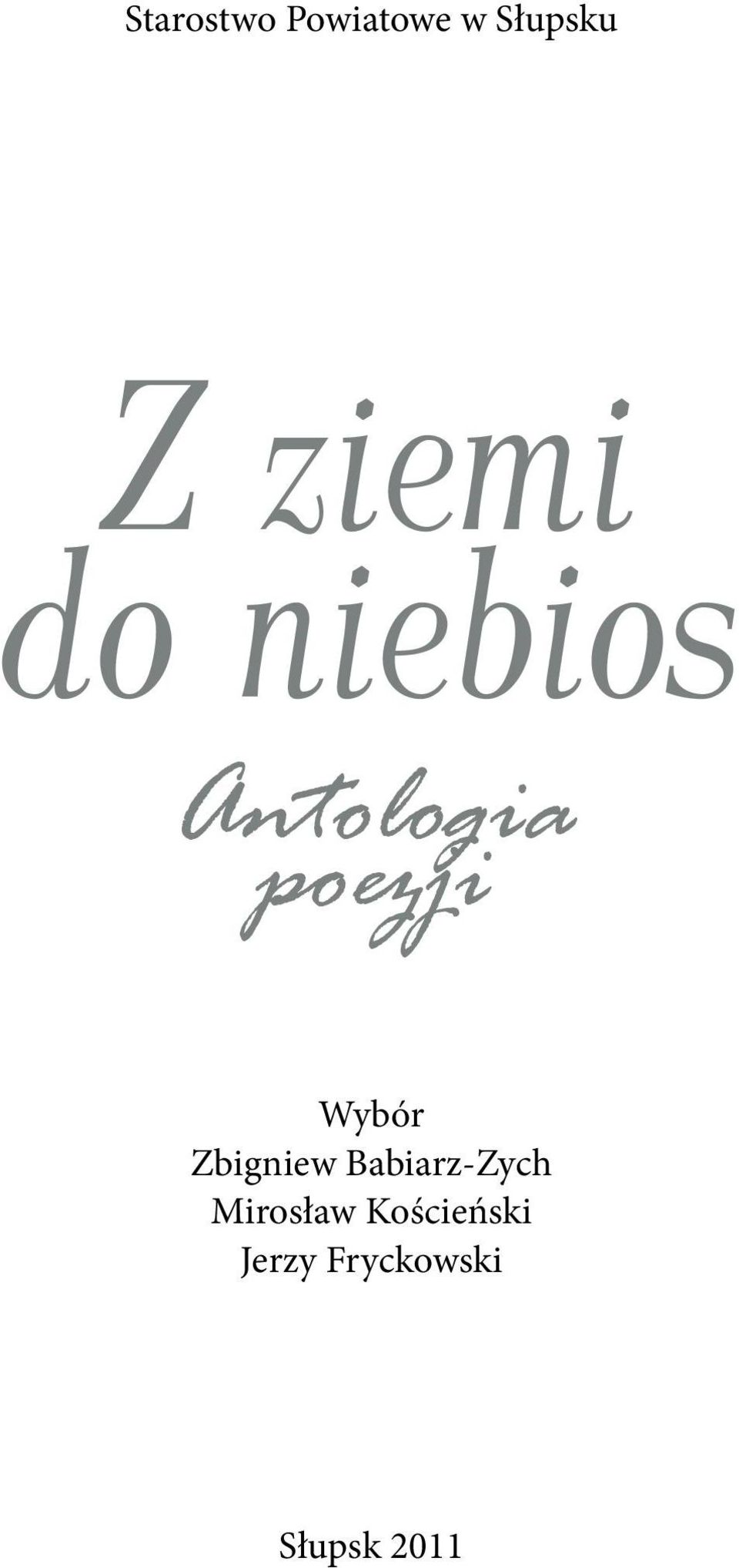 Wybór Zbigniew Babiarz-Zych