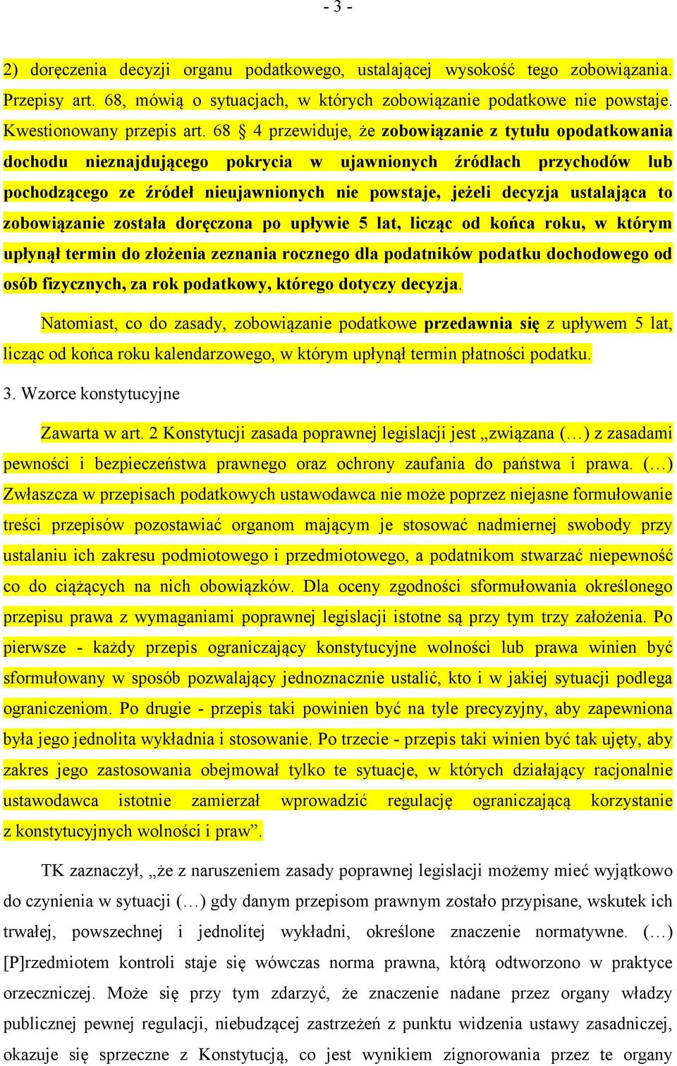 ustalająca to zobowiązanie została doręczona po upływie 5 lat, licząc od końca roku, w którym upłynął termin do złożenia zeznania rocznego dla podatników podatku dochodowego od osób fizycznych, za