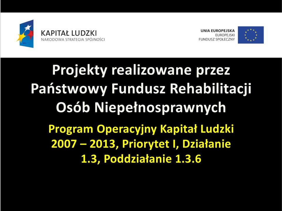 Niepełnosprawnych Program Operacyjny