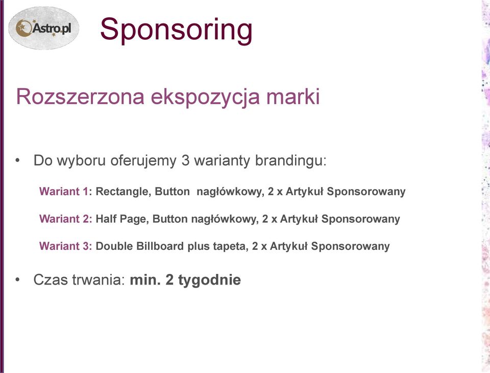 Wariant 2: Half Page, Button nagłówkowy, 2 x Artykuł Sponsorowany Wariant 3: