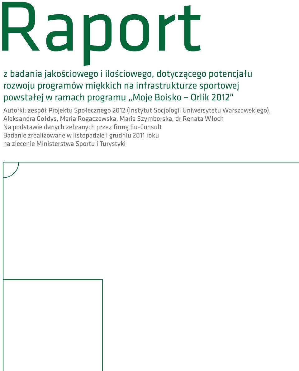 Socjologii Uniwersytetu Warszawskiego), Aleksandra Gołdys, Maria Rogaczewska, Maria Szymborska, dr Renata Włoch Na