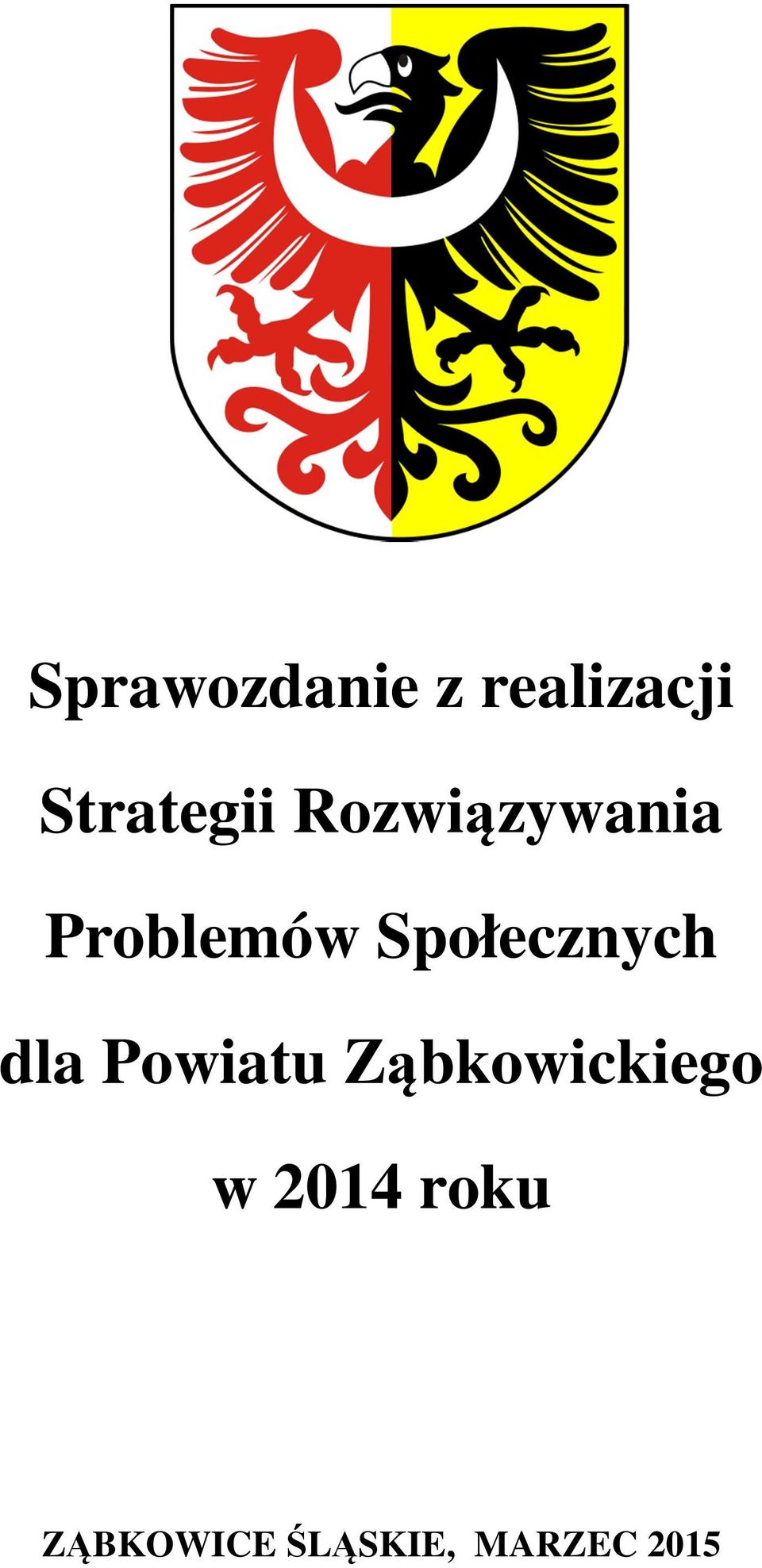 Społecznych dla Powiatu