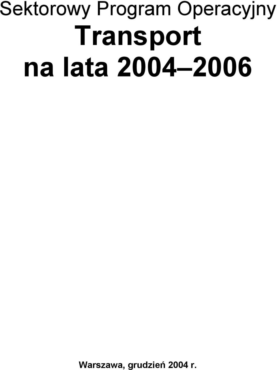 na lata 2004 2006