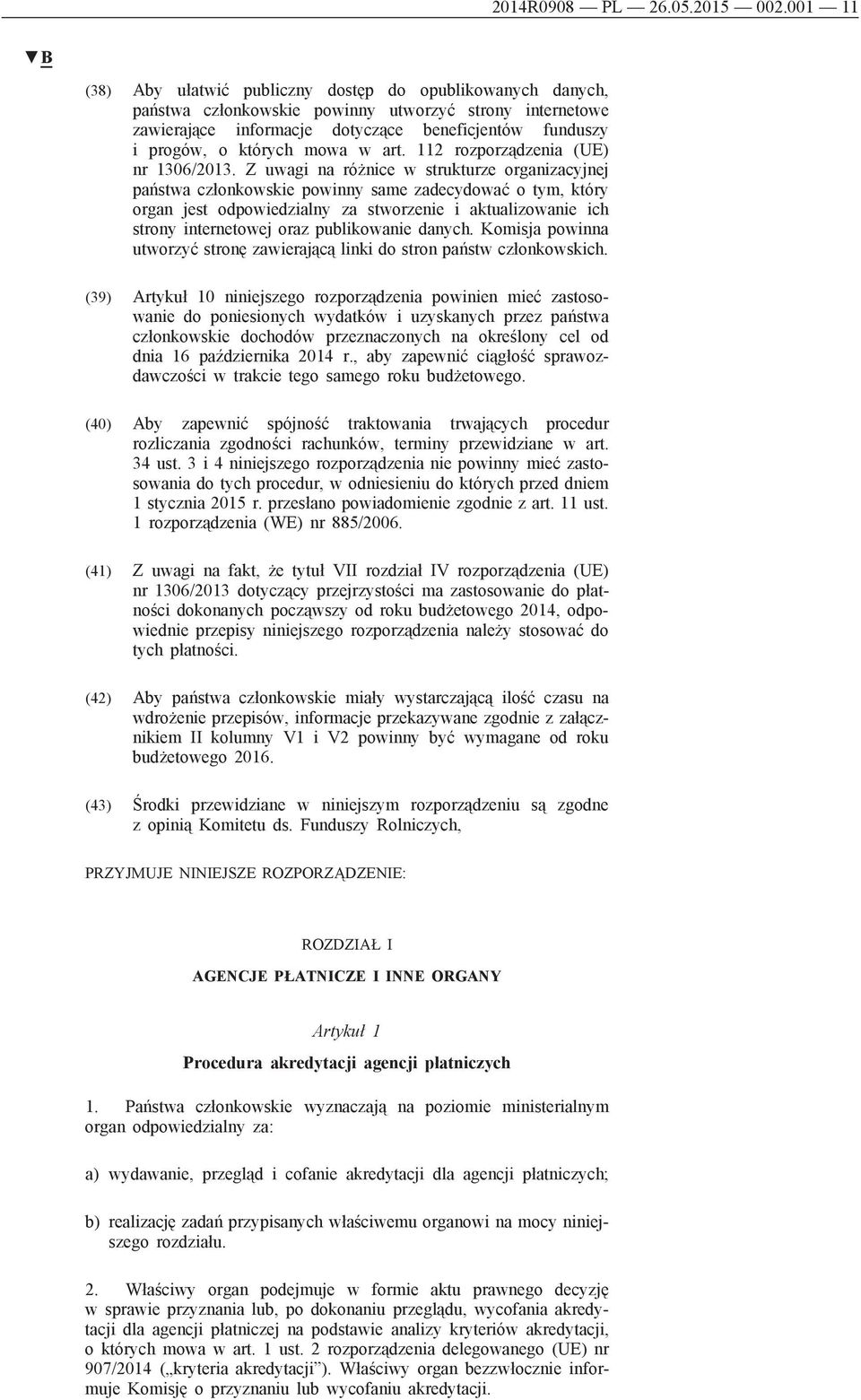 mowa w art. 112 rozporządzenia (UE) nr 1306/2013.