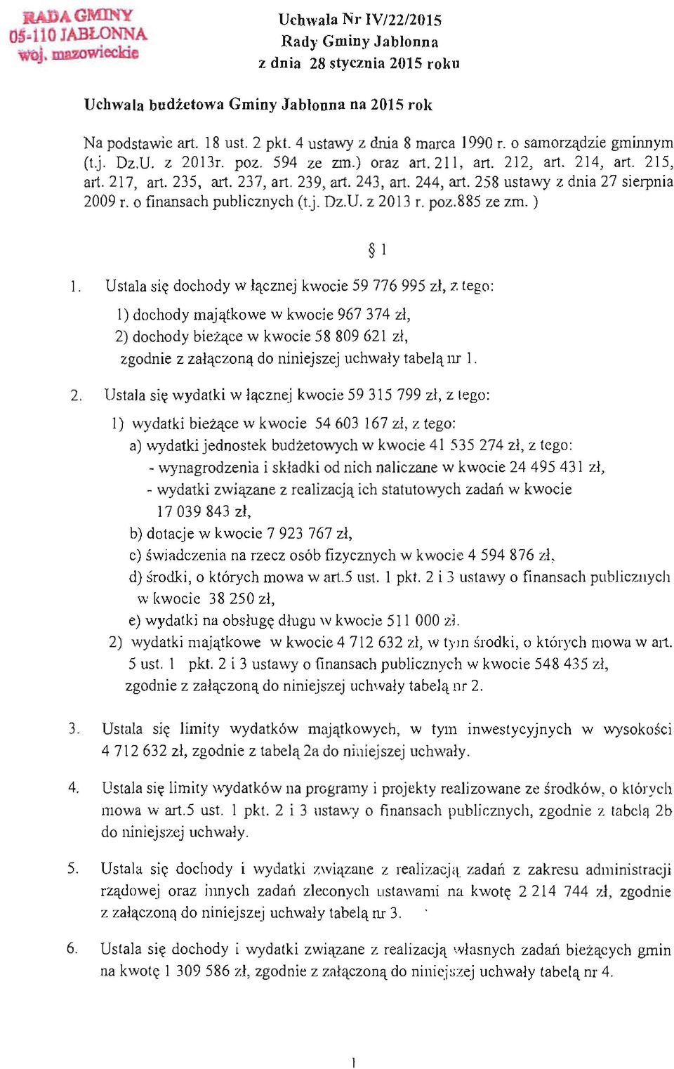 258 ustawy z dnia 27 sierpnia 2009 r. finansach publicznych (t.j. Dz.U. z 2013 r. pz.885 ze zm.) l.