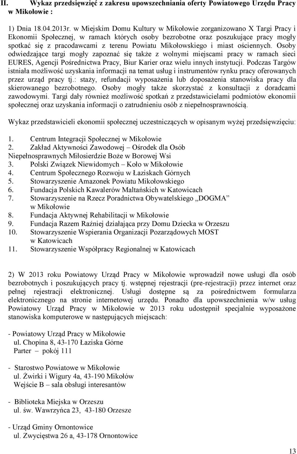 Mikołowskiego i miast ościennych.