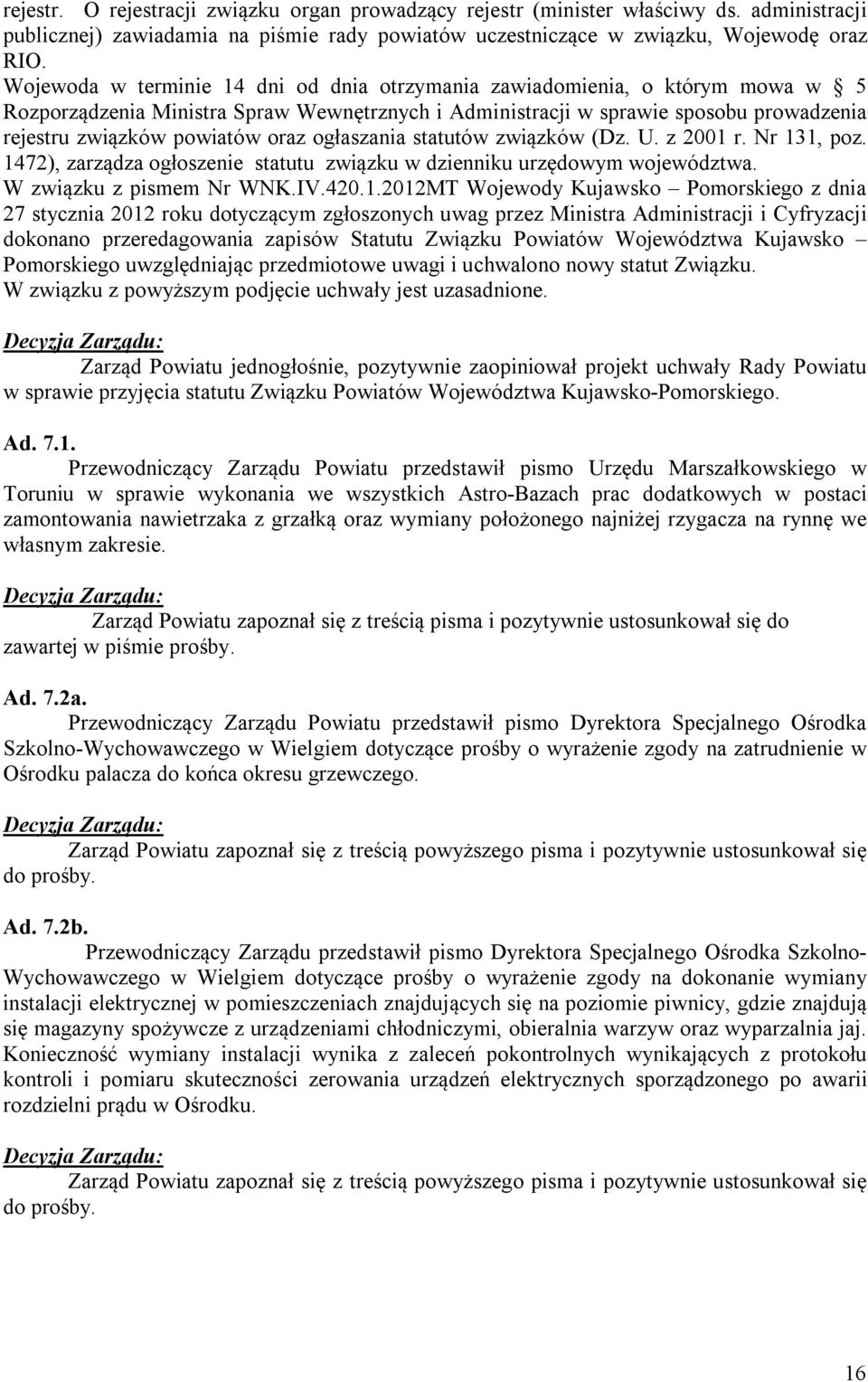 ogłaszania statutów związków (Dz. U. z 2001 