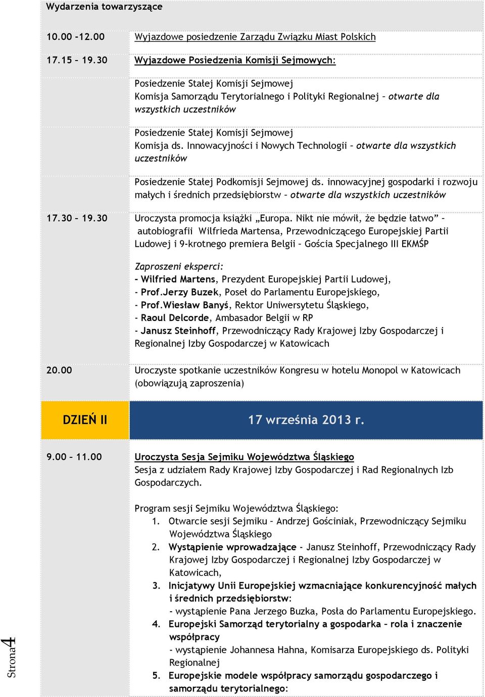 Sejmowej Komisja ds. Innowacyjności i Nowych Technologii otwarte dla wszystkich uczestników Posiedzenie Stałej Podkomisji Sejmowej ds.