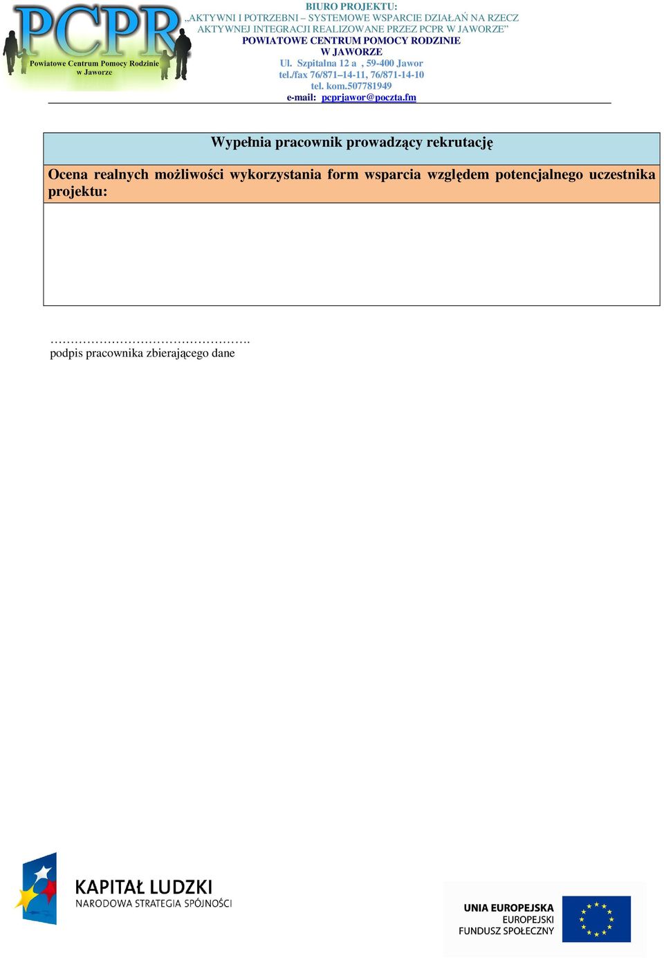 form wsparcia względem potencjalnego