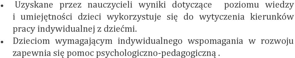 pracy indywidualnej z dziećmi.