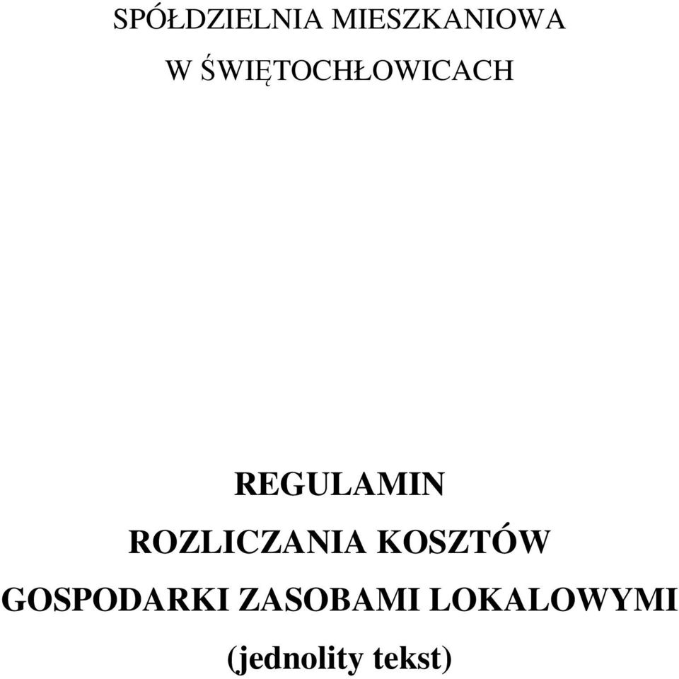 ROZLICZANIA KOSZTÓW GOSPODARKI