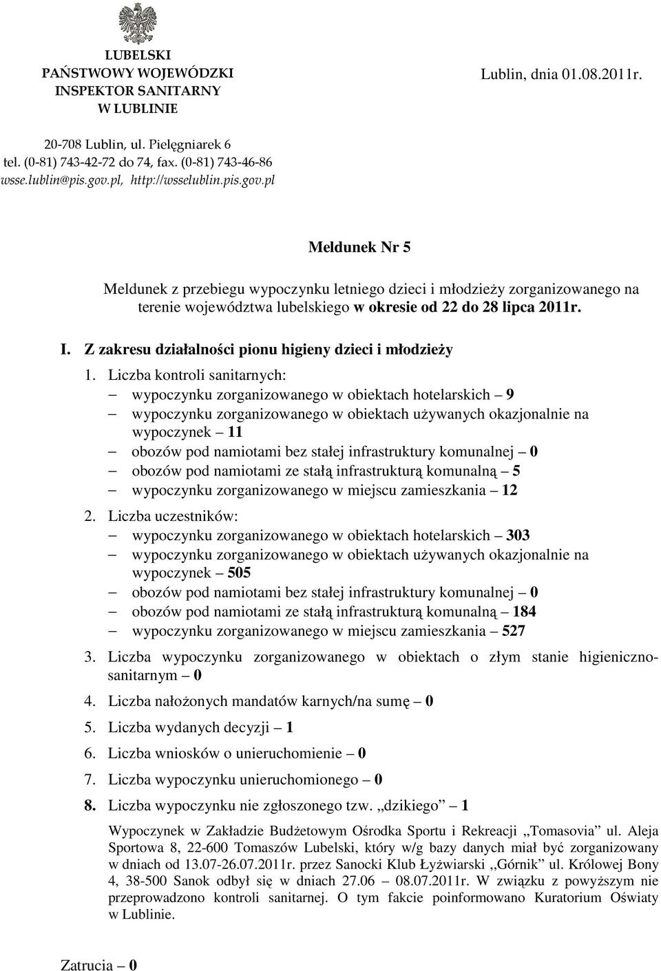 Z zakresu działalności pionu higieny dzieci i młodzieŝy 1.