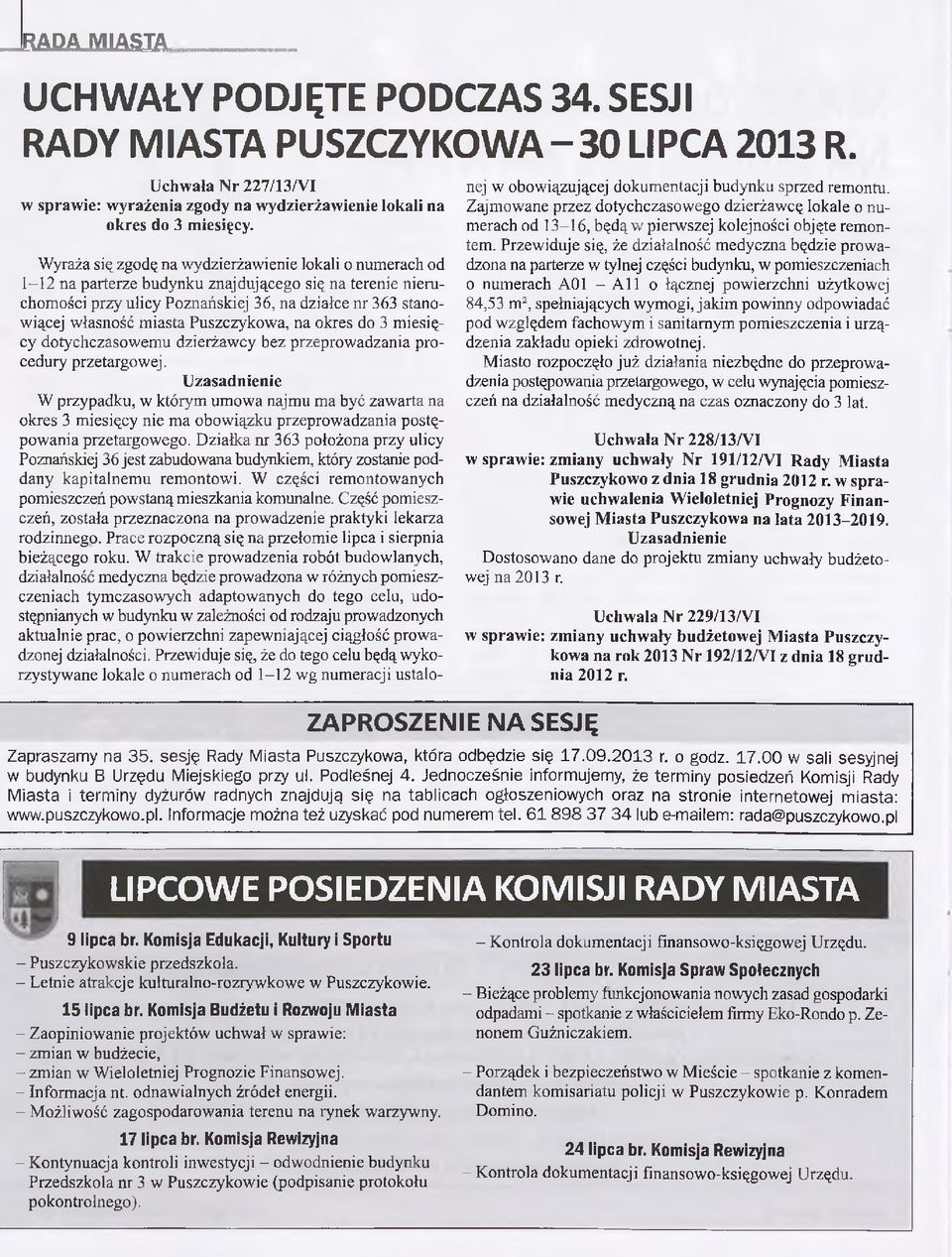 stanowiącej własność miasta Puszczykowa, na okres do 3 miesięcy dotychczasowemu dzierżawcy bez przeprowadzania procedury przetargowej.