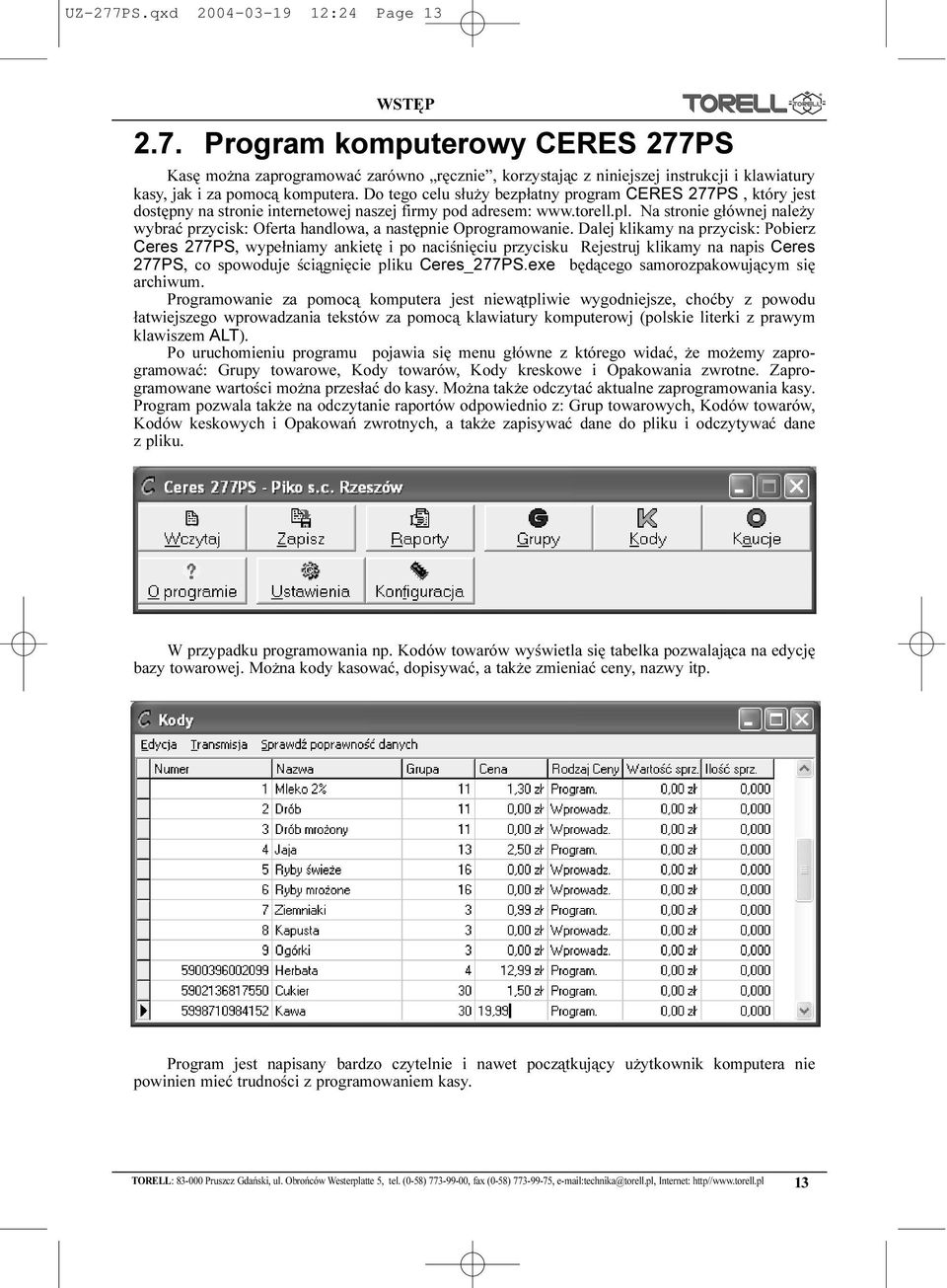 Na stronie g³ównej nale y wybraæ przycisk: Oferta handlowa, a nastêpnie Oprogramowanie.