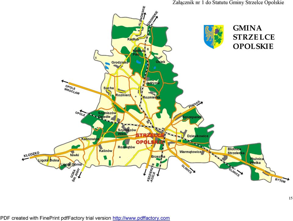 Szczepanek Kalinowice Szymiszów Wieś Dziewkowice KŁODZKO Niwki Ligota Dolna Ligota Górna GÓRA ŚW.