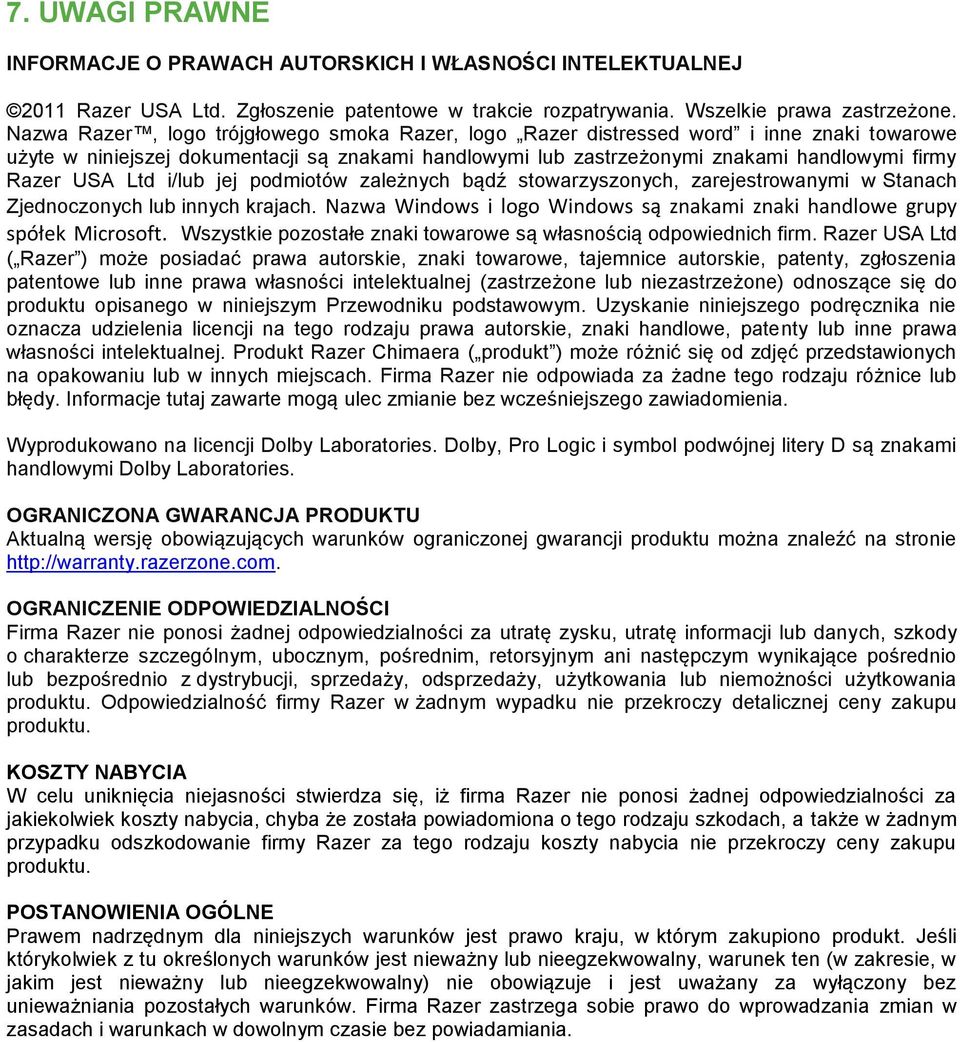 Ltd i/lub jej podmiotów zależnych bądź stowarzyszonych, zarejestrowanymi w Stanach Zjednoczonych lub innych krajach. Nazwa Windows i logo Windows są znakami znaki handlowe grupy spółek Microsoft.