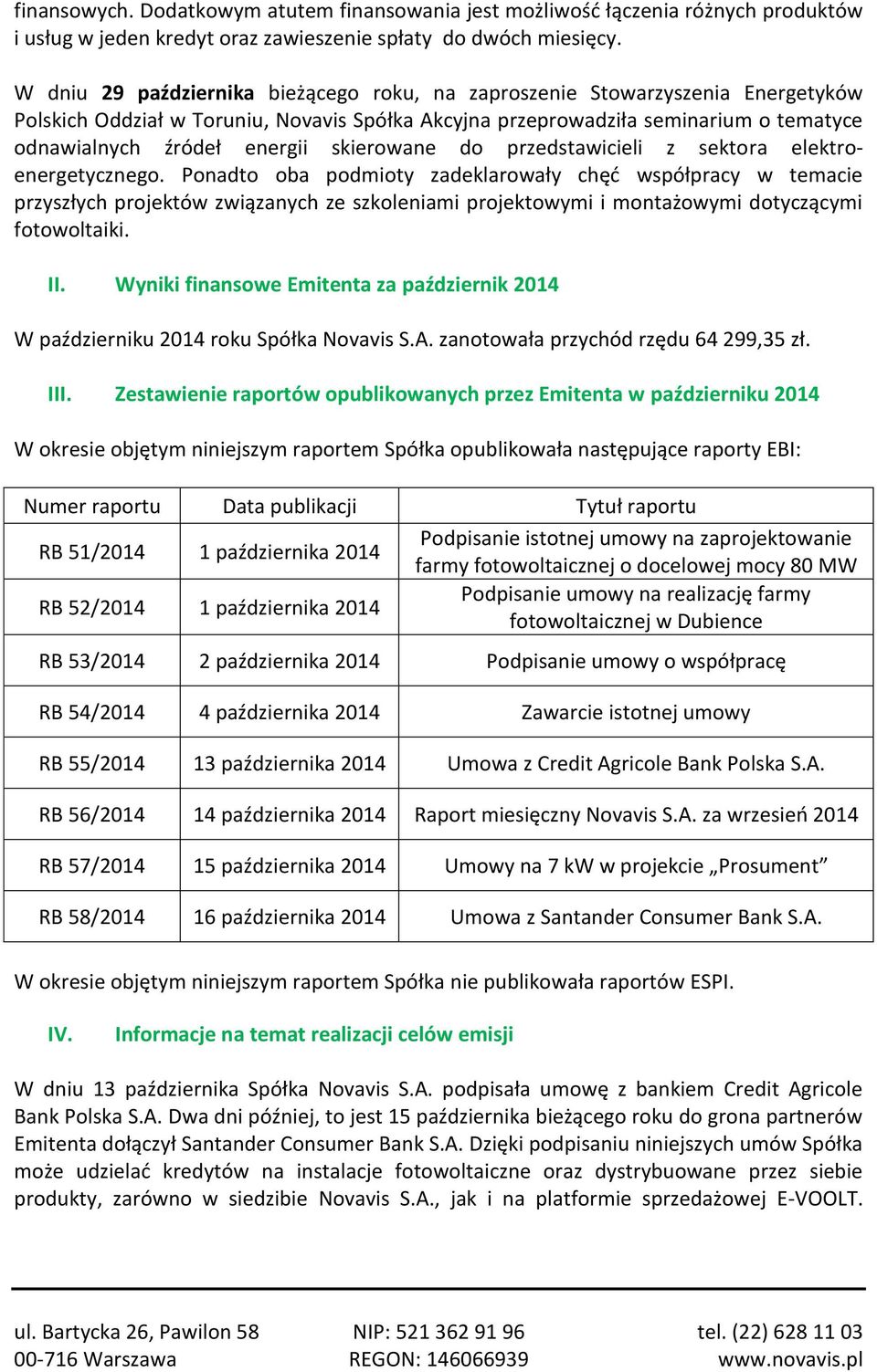 skierowane do przedstawicieli z sektora elektroenergetycznego.