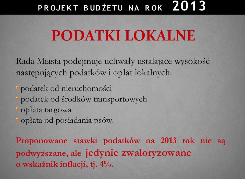 transportowych opłata targowa opłata od posiadania psów.