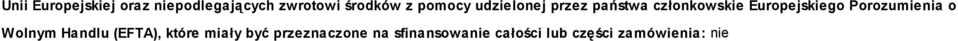 Porozumienia o Wolnym Handlu (EFTA), które miały być